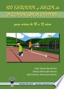 Libro 100 ejercicios y juegos de percepción espacial y temporal para niños de 10 a 12 años