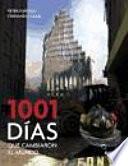 Libro 1001 días que cambiaron el mundo