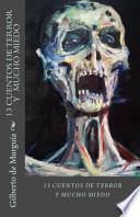 Libro 13 Cuentos de Terror y Mucho Miedo