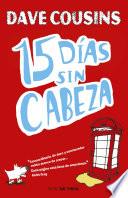 Libro 15 días sin cabeza