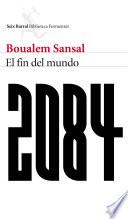 Libro 2084. El fin del mundo