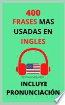 400 Frases Mas Usadas En Inglés
