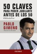 Libro 50 claves para poder jubilarte antes de los 50