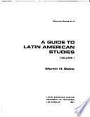 A Guide to Latin American Studies