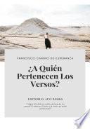 Libro ¿A Quien Pertenecen los Versos?