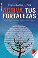 Libro Activa tus fortalezas
