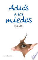 Adiós a los miedos