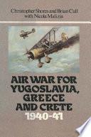 Libro Air War for Yugoslavia Greece and Crete 1940-41