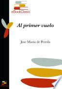 Libro Al primer vuelo (Anotado)