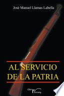 Libro Al servicio de la patria