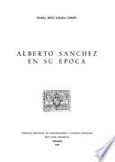 Alberto Sánchez en su época