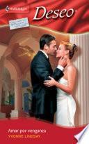 Libro Amar por venganza