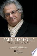Libro Amin Maalouf: une oeuvre à revisiter