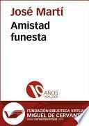 Libro Amistad funesta