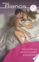 Libro Amor a la fuerza - Novia inocente