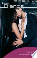 Amor en exclusiva