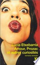 Libro Amour, Prozac et autres curiosités