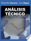 Analisis Tecnico de las Tendencias de Acciones / Technical Analysis of Stock Trends (Spanish Edition)