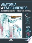 Libro Anatomía & Estiramientos