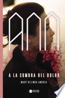 Libro Ann, a la sombra del Dolor