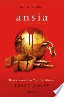 Ansia (Serie Crave 3)
