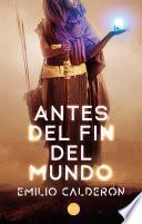 Libro Antes del fin del mundo