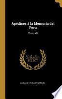 Libro Apédices Á La Memoria Del Peru:
