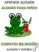 Libro Aprende Alemán: Alemán para Niños. Cuentos Bilingües en Alemán y Español