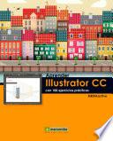 Libro Aprender Illustrator CC con 100 ejercicios prácticos