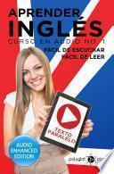 Libro Aprender Inglés - Fácil de Leer - Fácil de Escuchar - Texto Paralelo: Curso en Audio No. 1