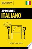 Libro Aprender Italiano - Rápido / Fácil / Eficaz