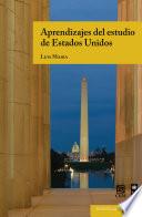 Libro Aprendizajes del estudio de Estados Unidos