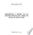 Arqueología e historia de las ciudades antiguas del cabezo de Alcalá de Azaila, Teruel