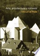 Libro Arte, arquitectura y mímesis