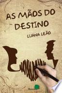 Libro AS MÃOS DO DESTINO