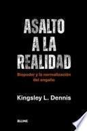 Libro Asalto a la realidad