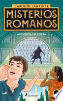 Libro Asesinos en Roma (Misterios romanos 4)