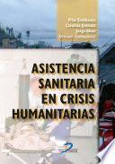 Asistencia Sanitaria en crisis humanitarias
