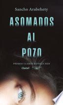 Asomados al pozo