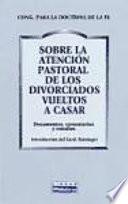 Libro Atención pastoral de divorciados vueltos a casar