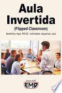 Aula Invertida (Flipped Classroom)