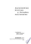 Autonomías étnicas y estados nacionales
