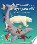 Libro Avanzando . . . de aqui para alla / Advancing...Here and There