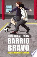 Libro Barrio Bravo