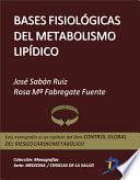 Libro Bases fisiológicas del metabolismo lipídico