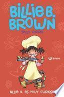 Libro Billie B. Brown, 4. Billie B. es muy curiosa