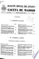Boletâin oficial del estado: Gaceta de Madrid