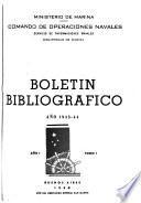 Boletín bibliográfico - Bibliotecas de Marina