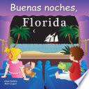 Libro Buenas Noches, Florida