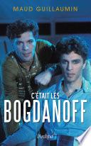 Libro C'était les Bogdanoff